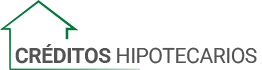 CréditosHipotecarios